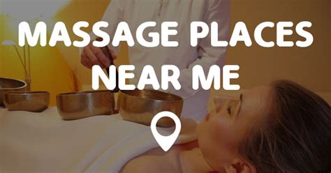 Best Massage Places Near Me